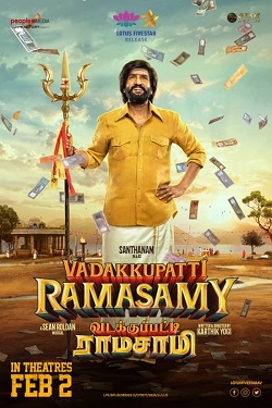 Download - Vadakkupatti Ramasamy (2024) Full Movie Dubbed [Voice Over] CAMRip
